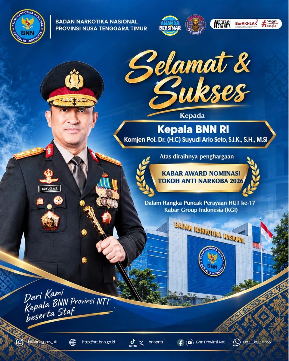 bnnpntt's tweet photo. Kepala BNNP NTT beserta Staf mengucapkan selamat dan sukses kepada Kepala BNN RI, Komjen Pol. Dr. (H.C) Suyudi Ario Seto, S.I.K., S.H., https://t.co/vY6xpUJyvH.
Atas diraihnya penghargaan KABAR AWARD – Nominasi Tokoh Anti Narkoba 2026, dalam rangka Puncak Perayaan HUT ke-17 KGI https://t.co/L3Ilb9eX8b
