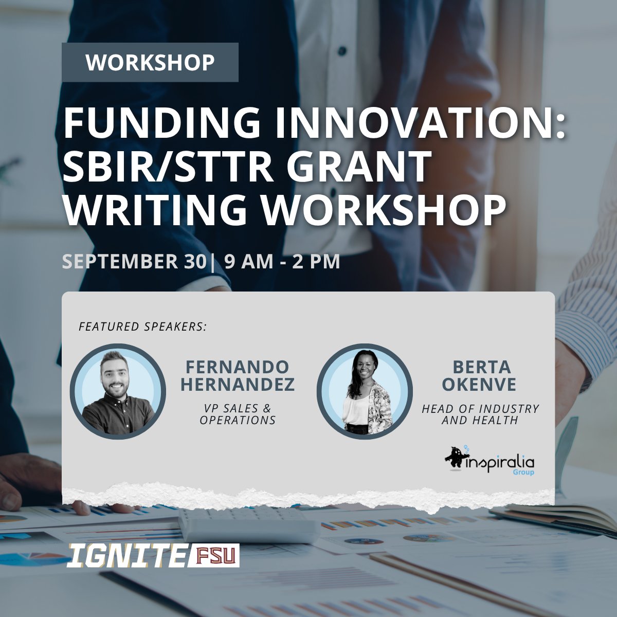 IGNITEFSU's tweet photo. Join IGNITE for a free SBIR/STTR Workshop with Inspiralia Group! Explore the 2026 funding landscape, sharpen your grant-writing skills, and learn how to craft competitive proposals. 

Wed., Sept. 30 | 9 AM–2 PM. 

Register now!: https://t.co/LiVa56stqW https://t.co/G1Bs4OJSWF