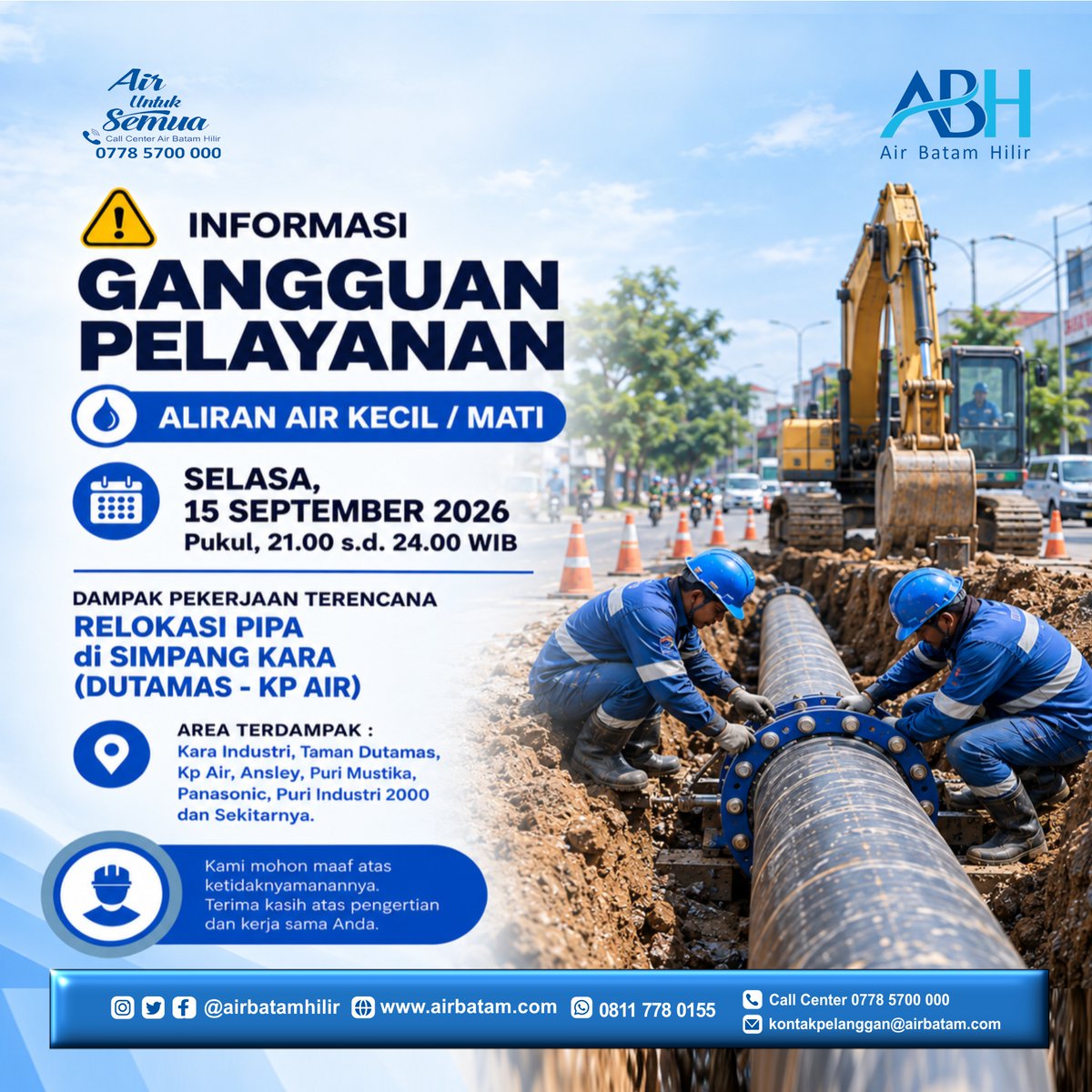 airbatamhilir's tweet photo. Pelanggan Air Batam Hilir,
 
Air Batam Hilir menginformasikan, dampak pekerjaan Terencana Relokasi Pipa di Simpang Kara (Dutamas – Kp Air) dan akan dilakukan pada :
 
Selasa, 15 September 2026
Pukul, 21.00 s.d. 24.00 WIB https://t.co/v0uQN69dQy