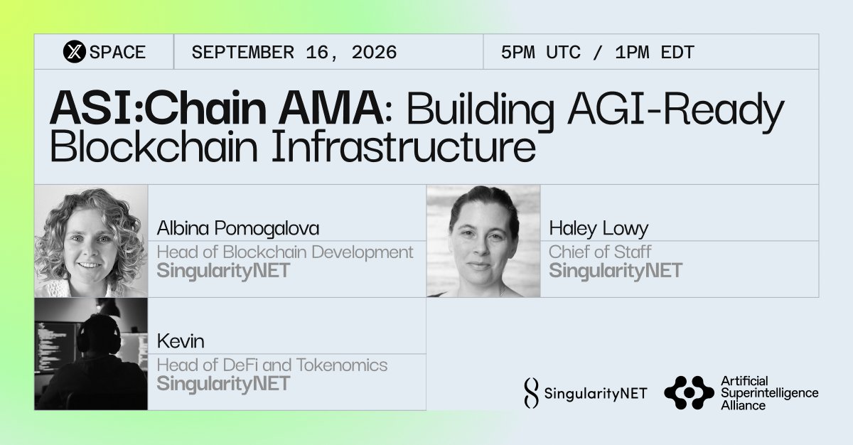 ASI_Alliance's tweet photo. Join us on Wednesday, September 16, 2026, at 5 PM UTC, to discuss the latest ASI:Chain developments, the first AI-native layer 1.

We will be joined by Albina Pomogalova, Head of Blockchain Development at SingularityNET, and Kevin, Head of DeFi and Tokenomics at SingularityNET, for direct insight into the work underway and an opportunity to put your questions to the people building ASI:Chain.

Set a reminder and join the conversation on X: https://t.co/Qw0OeACgVU

Have a question for the team? Submit it in advance: https://t.co/Sxe6Kb6pK7