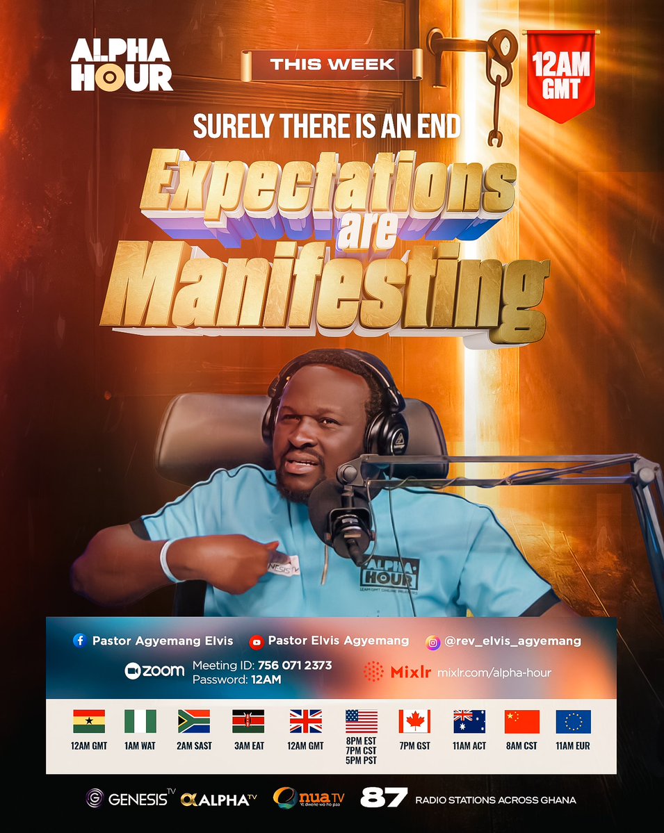 REAgyemang's tweet photo. Proverbs 23:18 KJV
For surely there is an end; and thine expectation shall not be cut off.

What you are going through has an end, but what God has promised you has a manifestation. 

There is an appointed end to that struggle.
There is an appointed end to that delay.
There is an appointed end to that affliction.

And on the other side of that ending is your manifestation. Don't miss Alpha Hour tonight. 

Invite your family and friends and share the link everywhere. Tonight will be explosive 🔥🔥🔥

📍Alpha Hour | LIVE at 12AM Ghana Time
�� Come with your Joy List
🍷 Prepare your Communion
📞 Call a friend, tag someone, and share the link.

Follow the Pastor Elvis Agyemang - Alpha Hour Official WhatsApp channel: https://t.co/yH44sdrMyA

#alphahour #pastorelvis #EverydayWithGodIsEverydayInVictory