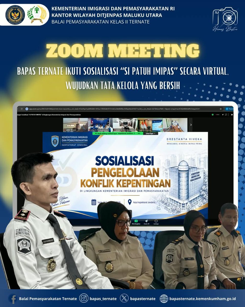 bapasternate's tweet photo. Bapas Ternate Ikuti Sosialisasi “SI PATUH IMIPAS” Secara Virtual, Wujudkan Tata Kelola yang Bersih

#kemenimipas
#guardanguide
#infoimipas
#bapasternate
#humasbapasternate https://t.co/XOwDd6Owcu