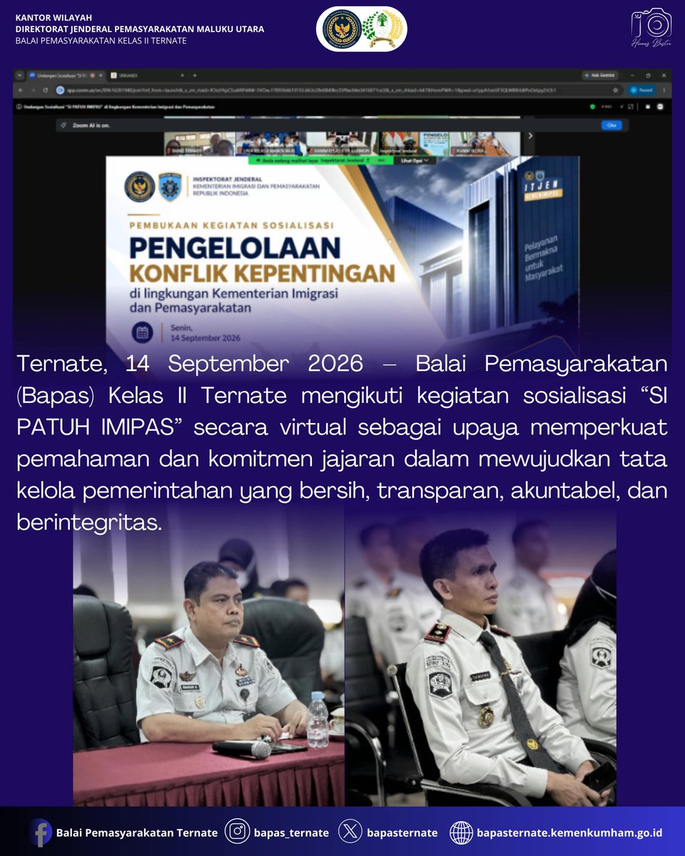 bapasternate's tweet photo. Bapas Ternate Ikuti Sosialisasi “SI PATUH IMIPAS” Secara Virtual, Wujudkan Tata Kelola yang Bersih

#kemenimipas
#guardanguide
#infoimipas
#bapasternate
#humasbapasternate https://t.co/XOwDd6Owcu