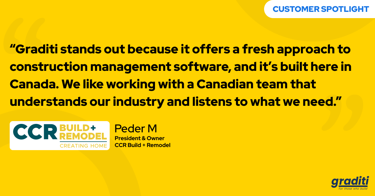 Graditiinc's tweet photo. “Graditi stands out because it offers a fresh approach to construction management software, and it’s built here in Canada. We like working with a Canadian team that understands our industry and listens to what we need.”

Peder M
President &amp; Owner
CCR Build + Remodel https://t.co/ZF2sG0e5Lf