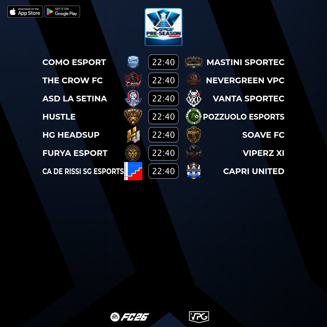 VPGItaly's tweet photo. 🇮🇹 @VPGItaly Pre-Season
⚽️ Match #1
🗓️ 14/09/2026 - 22:40
🖥️ https://t.co/PQYHjKtQmk

➡️ @Como_esports 🆚 @MST_evergreen
➡️ @TheCrowFc_ 🆚 @nevergreenvpc
➡️ @ASDLaSetinaeSp 🆚 @Vantaproclub
➡️ @HustleProClub 🆚 @BlackLionsFIFA
➡️ @HeadsUpEs 🆚 @SoaveFC
➡️ @FuryaeSports 🆚 @ViperzXI
➡️ @Caderissisg_esp 🆚 @capri_united

#FC26 #VPG #ProClubs #EAFC #WhereTheChampionsPlay