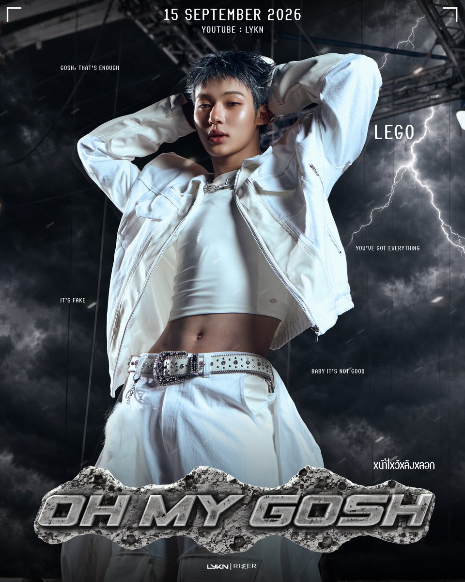 LYKNofficial's tweet photo. THAT’S ENOUGH!💥
หน้าไหว้หลังหลอก (Oh My Gosh) - LYKN

MUSIC VIDEO RELEASE 
15.09.2026 

#OhMyGosh_LYKN 
#LYKN 
#RISERMUSIC https://t.co/KobIHggOds