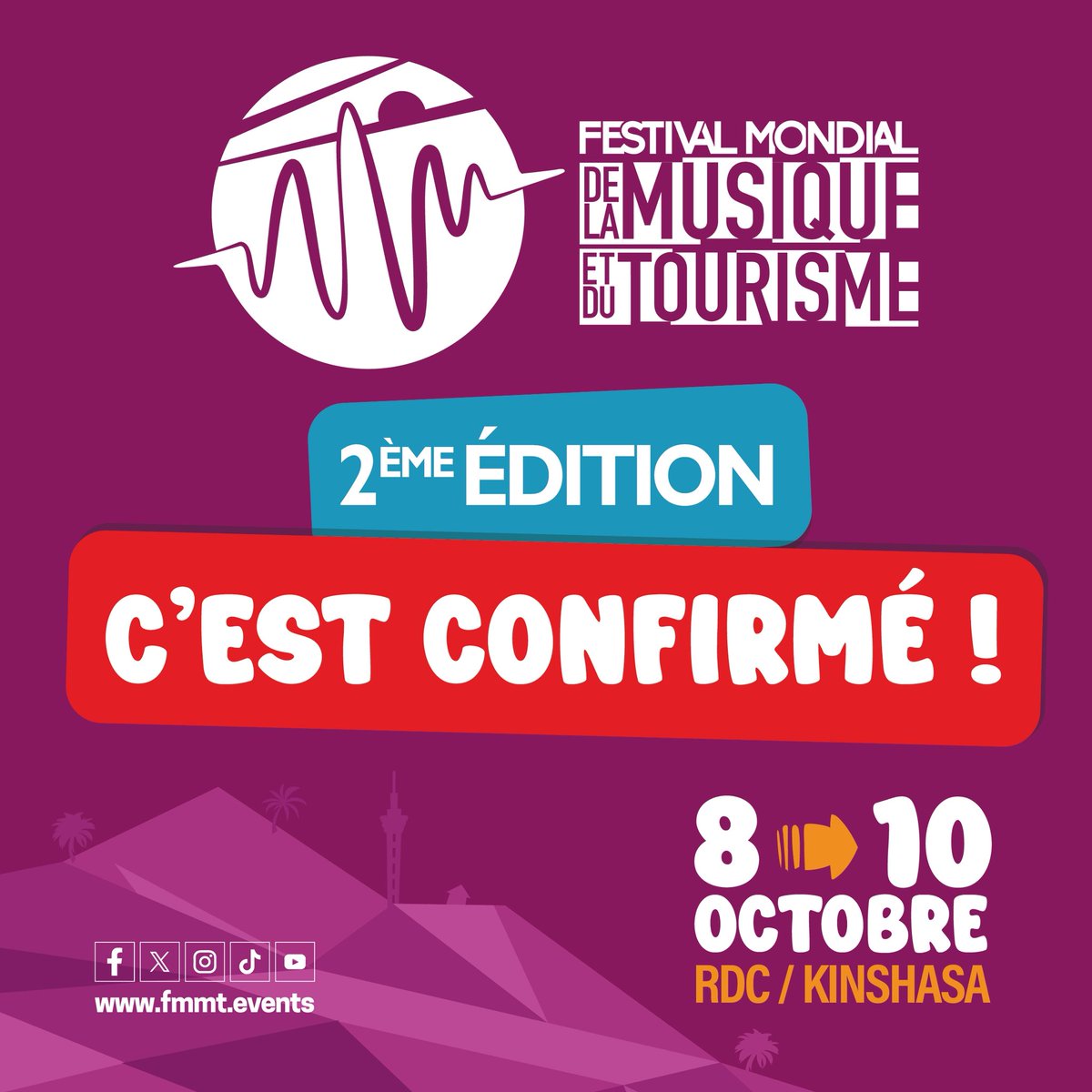 FMMTfestival's tweet photo. C’est confirmé !
Le Festival Mondial de la Musique et du Tourisme revient pour sa 2ᵉ édition, du 8 au 10 octobre 2026 à Kinshasa.

Musique. Tourisme. Culture. Découvertes.
3 jours pour faire vibrer et mettre en lumière les richesses de la RDC.

Infos : https://t.co/0J80mOMtfZ https://t.co/D85kNUtw6Z