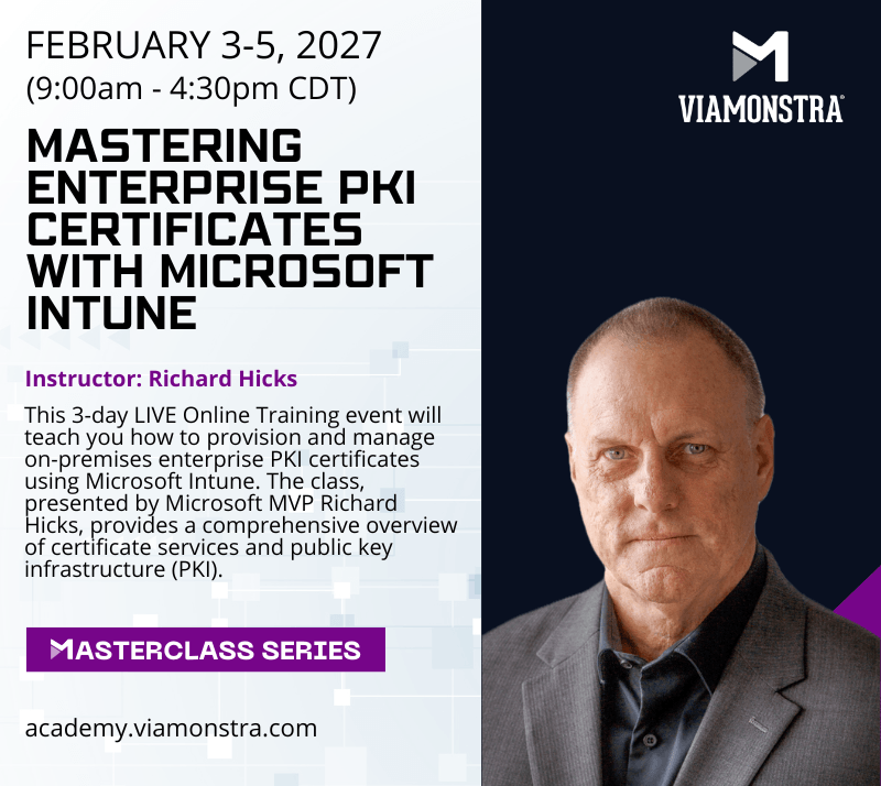 richardhicks's tweet photo. Mark your calendar! Mastering Enterprise #PKI Certificates with #Microsoft Intune live, online training is coming February 3-5, 2027, @viamonstra Online Academy. Don't miss this opportunity to learn everything you need to know about deplyoing and managing certificates at scale with Intune and #CloudPKI. Regsiter now! https://t.co/RG4sHje5aB. #mobility #security #identity #msintune #pki