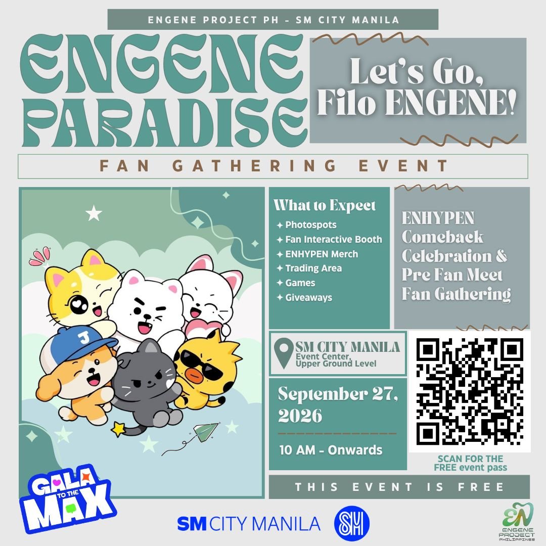 philconcerts's tweet photo. 💙 A FAN GATHERING FOR FILO ENGENEs 🇵🇭

FILO ENGENEs, GET READY FOR PARADISE! 🪽✨

As we celebrate the upcoming comeback of ENHYPEN, let’s come together with fellow Filo ENGENEs for a fun-filled day of fandom, friendship, and unforgettable memories!

Engene Project PH, in partnership with SM City Manila, proudly presents:

🌌 ENGENE PARADISE 🌌
📅 September 27, 2026
🕙 10:00 AM onwards
📍 Event Center, Upper Ground Level, SM City Manila
🎟️ ADMISSION: FREE!

Join us for a special celebration of ENHYPEN’s comeback, featuring exciting fan activities, games, surprises, and plenty of ENGENE moments!

💙 EVENT HIGHLIGHTS
✨ ENHYPEN Comeback Celebration
🎮 Fan Games & Activities
🎁 Fan Events & Surprises
🛍️ K-Pop Merchandise Booths
📸 Photo Opportunities
💙 Meet and connect with fellow Filo ENGENEs

🔗 Registration Link: https://t.co/sZnwxyIStp
Gather your fellow ENGENEs and get ready for a day filled with music, friendship, and unforgettable memories!

See you in SIN PARADISE, Filo ENGENEs! 🪽🌌

#ENHYPEN #ENGENE #BLOODYPARADISE #ENGENESAGA #ENGENEPARADISE #ENGENEProjectPH