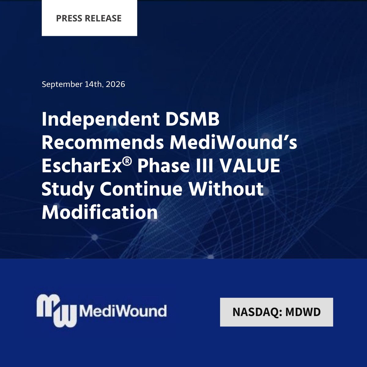 MediWound's tweet photo. $MDWD Independent DSMB Recommends MediWound’s EscharEx® Phase III VALUE Study Continue Without Modification

Read the full press release here: https://t.co/AngM9nOjWK https://t.co/Qiv2oYAVp4