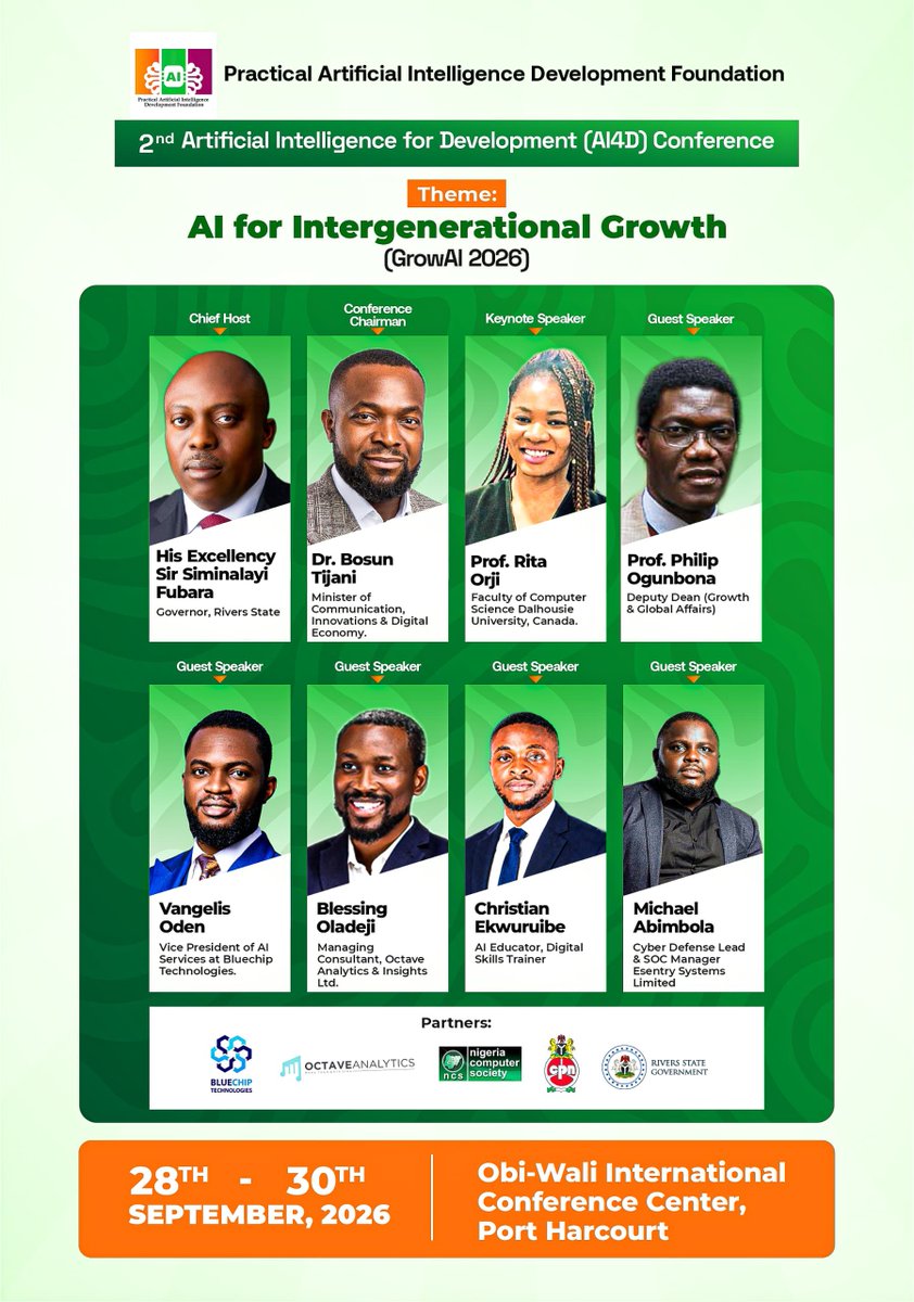 BluechipTechNG's tweet photo. Bluechip Technologies partners on the 2nd AI4D Conference, hosted by PAIDeF

Theme: AI for Intergenerational Growth.

Our VP of AI Services, Vangelis Oden, speaks alongside Dr. Bosun Tijani, Prof. Rita Orji, and Prof. Philip Ogunbona.

28 to 30 Sept, Port Harcourt.
https://t.co/PXvXbGQSol

#AI4D #GrowAI2026 #BluechipTechnologies #ArtificialIntelligence
