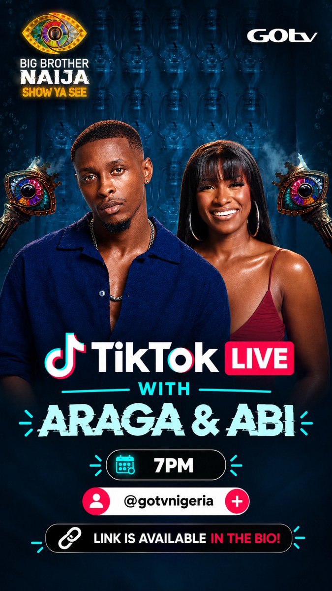 GOtvNg's tweet photo. Catch up with Araga and Abi tonight on TikTok at 7PM! 🎙️🔥
Do you have questions for them? Drop it in the comments below and join us LIVE tonight 

#BBNaija https://t.co/4Or9V7KkqD
