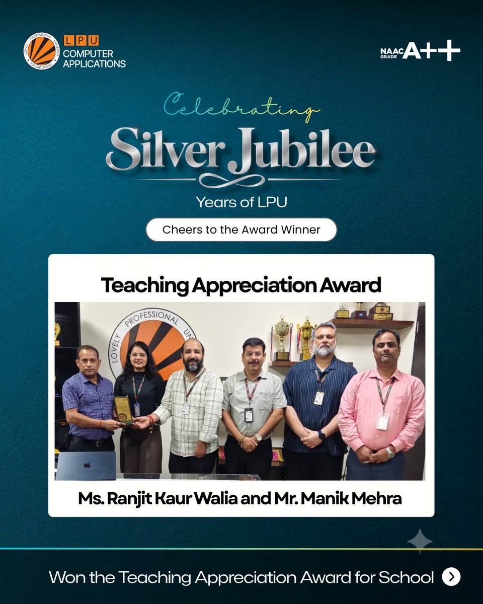 LPUComputerApp's tweet photo. Celebrating Excellence in Teaching! 
On the occasion of LPU's Silver Jubilee, heartiest congratulations to Ms. Ranjit Kaur Walia and Mr. Manik Mehra from School of Computer Applications for winning the Teaching Appreciation Award!Your dedication, passion and commitment to shaping future tech leaders is truly inspiring.We are proud of you!
#LPUSilverJubilee #LPUComputerApplications #TeachingAppreciationAward #ProudLPU #NAAC A++