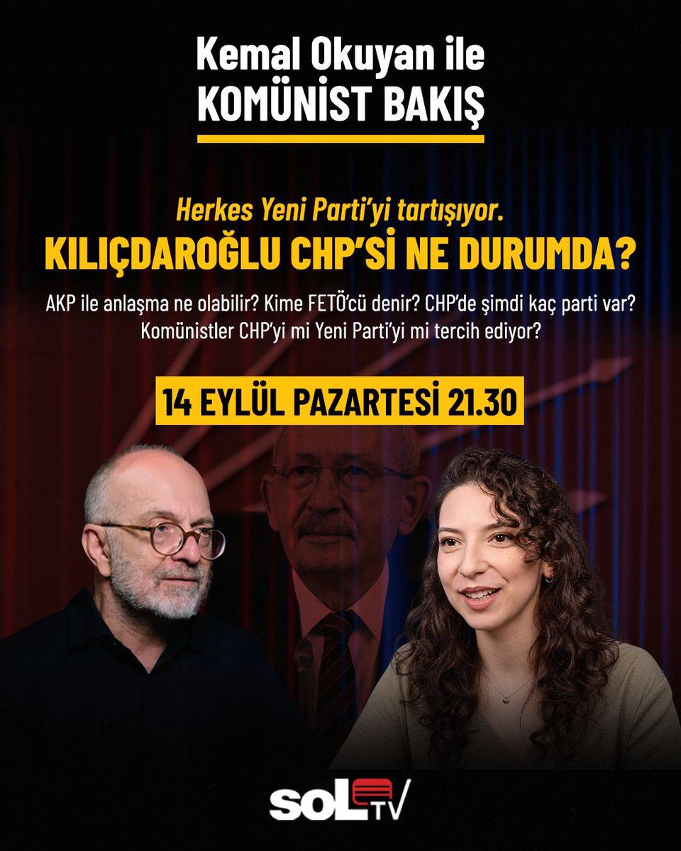 tkpninsesi's tweet photo. Komünist Bakış'ta bu akşam:

📌Herkes Yeni Parti'yi tartışıyor.
Kılıçdaroğlu CHP'si ne durumda?

Genel Sekreterimiz Kemal Okuyan'ın gündemdeki soruları yanıtlayacağı programı kaçırmamak için @soLTVkanal Youtube'a abone olabilir, bildirimleri açabilirsiniz. https://t.co/vmKYtqxe3O