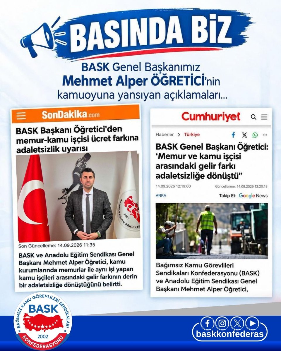 baskkonfederas's tweet photo. Genel Başkanımız Mehmet Alper ÖĞRETİCİ’nin, memur ve kamu işçileri arasındaki gelir adaletsizliğine ilişkin açıklamaları basında ses buldu.

Kamu çalışanlarının haklarını ve adil ücret talebini gündeme taşımaya devam ediyoruz.

#BASK #BasındaBiz https://t.co/rgvjXK9fFn