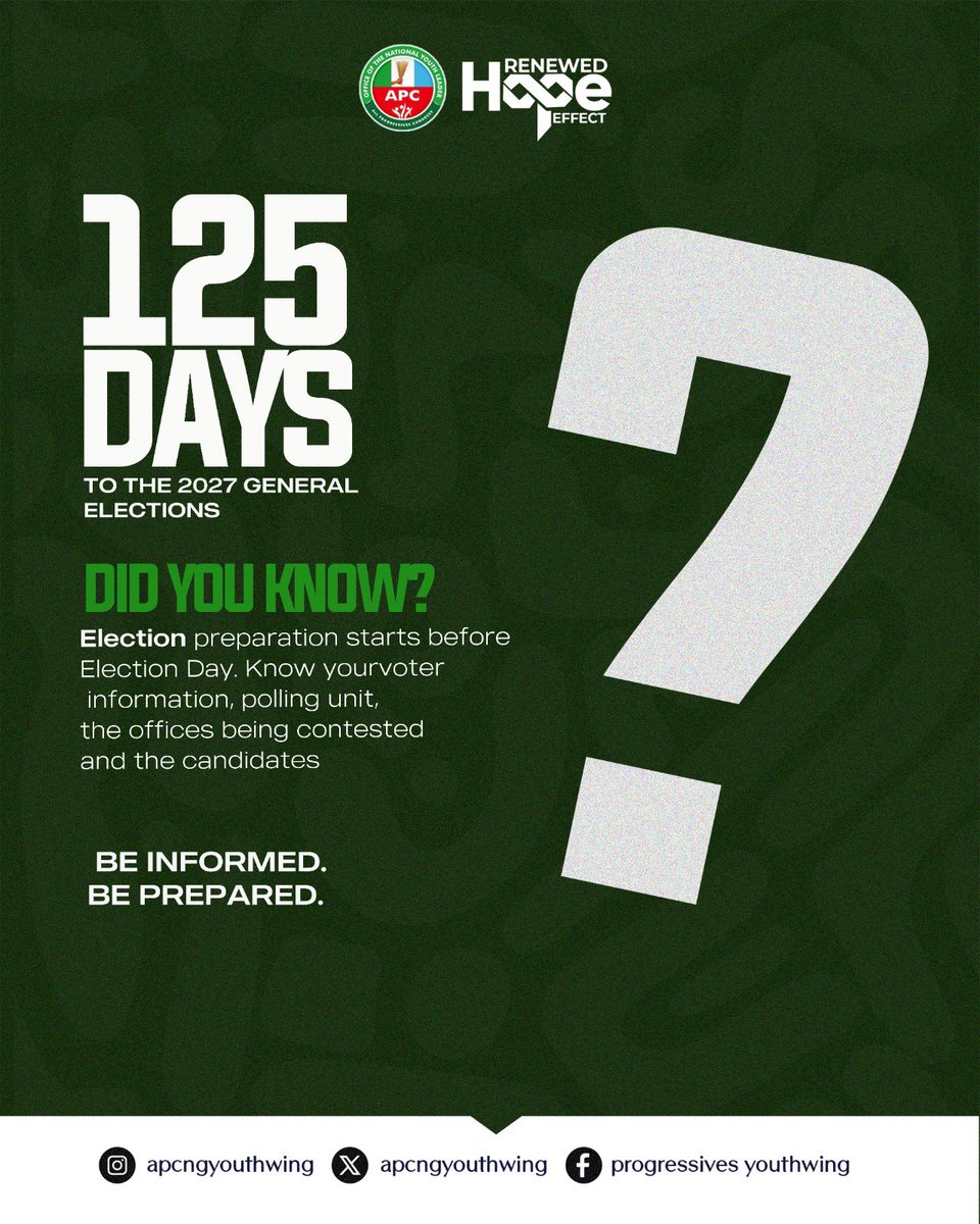 apcngyouthwing's tweet photo. With 125 days to the 2027 General Elections, now is the time to get informed and get prepared. Know your voter information, polling unit, the offices up for election, and the candidates. An informed voter is an empowered voter.
#apcyouthwing #youngprogressive https://t.co/7iu81e7xid