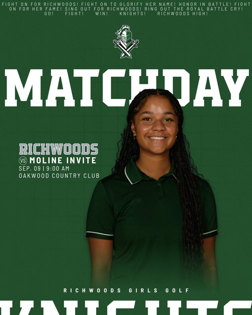 Richwoods_HS's tweet photo. MATCH DAY
⛳: Girls Golf
🆚: Moline Invite
⏰: 9:00 AM
📍: Oakwood Country Club
⚔️: Leona Powers

#weRrichwoods | #TheStandardOfExcellence https://t.co/3YokWXtaYr