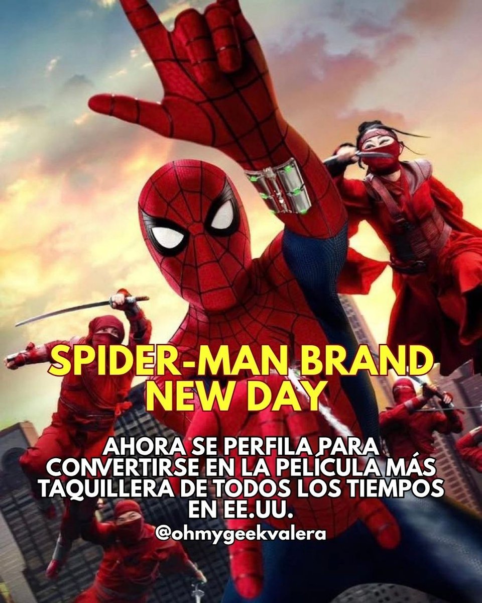 MintaUrsero7v's tweet photo. ‘SPIDER-MAN: BRAND NEW DAY’ ahora se perfila para convertirse en la película más taquillera de todos los tiempos en EE. UU. Está previsto que se convierta en la segunda película en superar los $900M en taquilla doméstica mañana. https://t.co/YUov7BQqqV