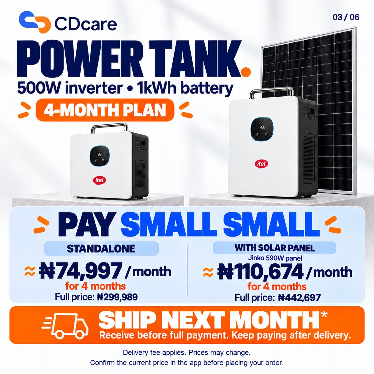 CDcareNG's tweet photo. Itel Power Tank, Power Go Pro or Power Go?

PAY SMALL SMALL with CDcare.

Compare 2-month, 4-month and 10-week plans, with standalone and solar options.

Shipping follows required payments, verification and availability.

Delivery fee applies.

Choose your plan.