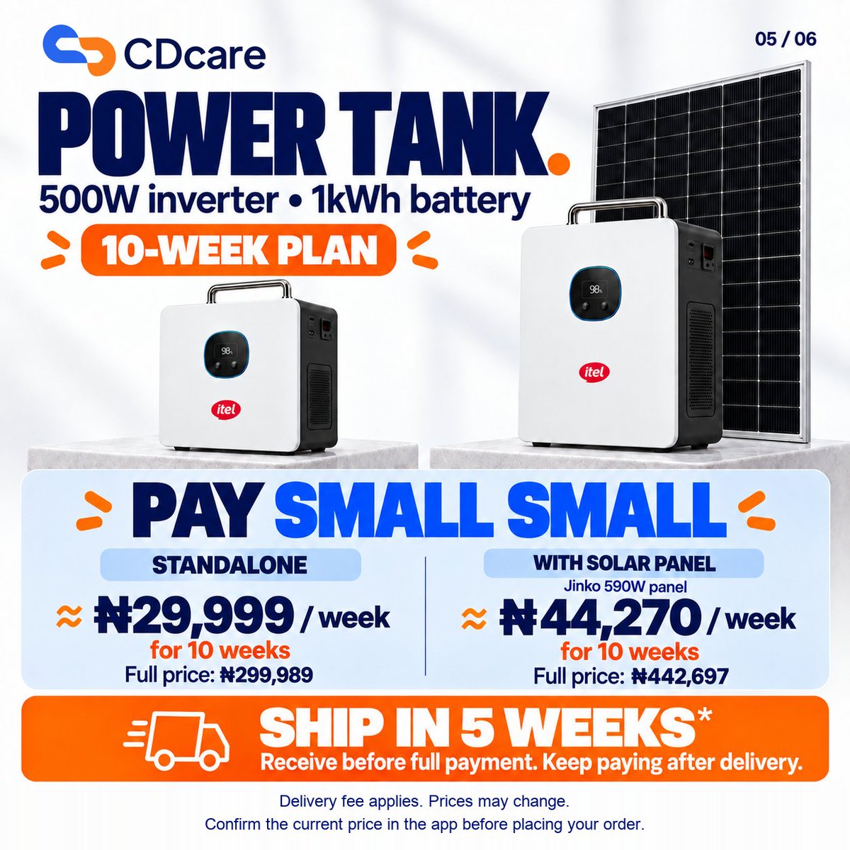 CDcareNG's tweet photo. Itel Power Tank, Power Go Pro or Power Go?

PAY SMALL SMALL with CDcare.

Compare 2-month, 4-month and 10-week plans, with standalone and solar options.

Shipping follows required payments, verification and availability.

Delivery fee applies.

Choose your plan.