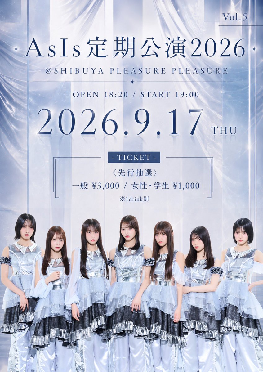 _omoti_yasan's tweet photo. AsIs 定期公演2026 -Vol.5-

仕事でいけなくなりそうなんで誰か受け取ってください…

譲　チケット
求　¥3,280 https://t.co/BH0TosXuBb