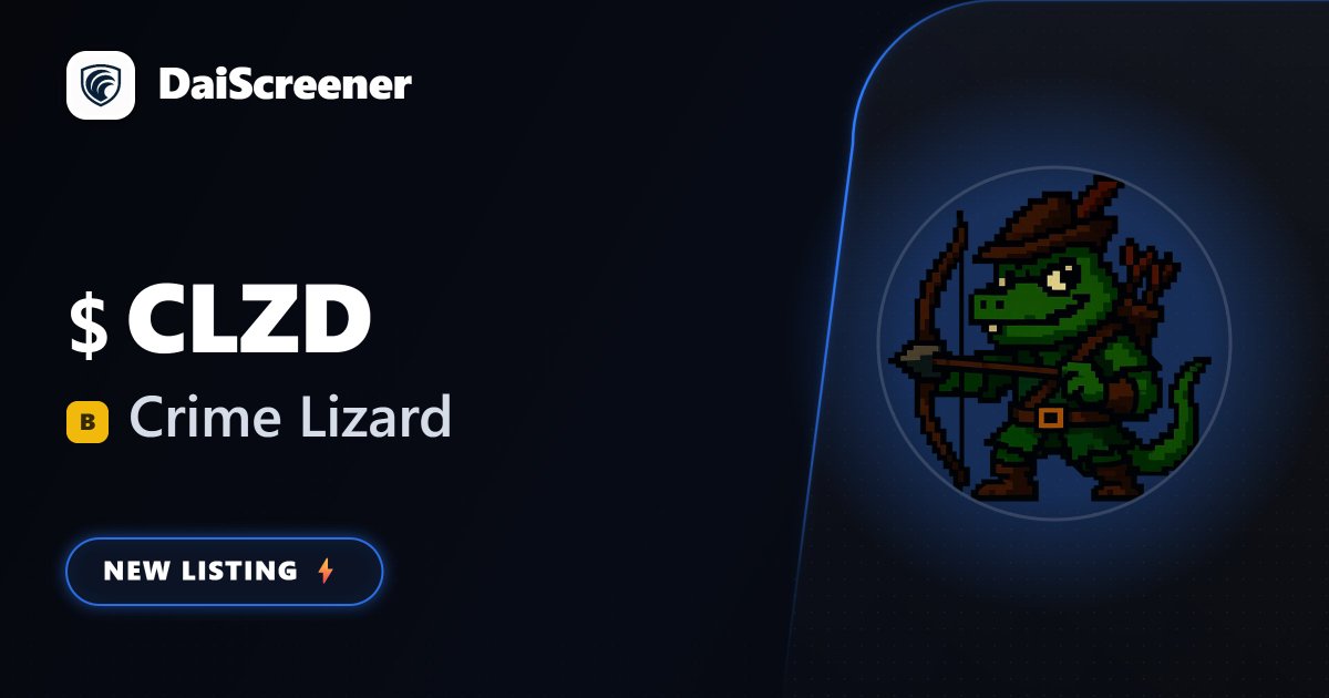 daiscreene's tweet photo. Check out CLZD (Crime Lizard) on DaiScreener! 🚀 

@CrimeLizardBNB

visit

https://t.co/TZXfAyp7Vi https://t.co/Vp7uhbjFu8