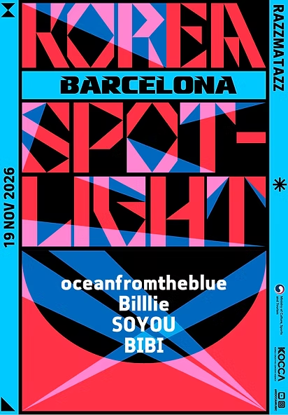 kpopconcertseu's tweet photo. KOREA SPOTLIGHT @ BARCELONA 2026 🌟

19 November, 2026 (Thu) | Time to be announced
📍 Barcelona: Razzmatazz

Line-up
- oceanfromtheblue
- Billlie
- SOYOU 
- BIBI 

Ticket sale TBA
#kocca #koccamusic #koreaspotlight #kpop #Barcelona https://t.co/ZhvbHceh7c
