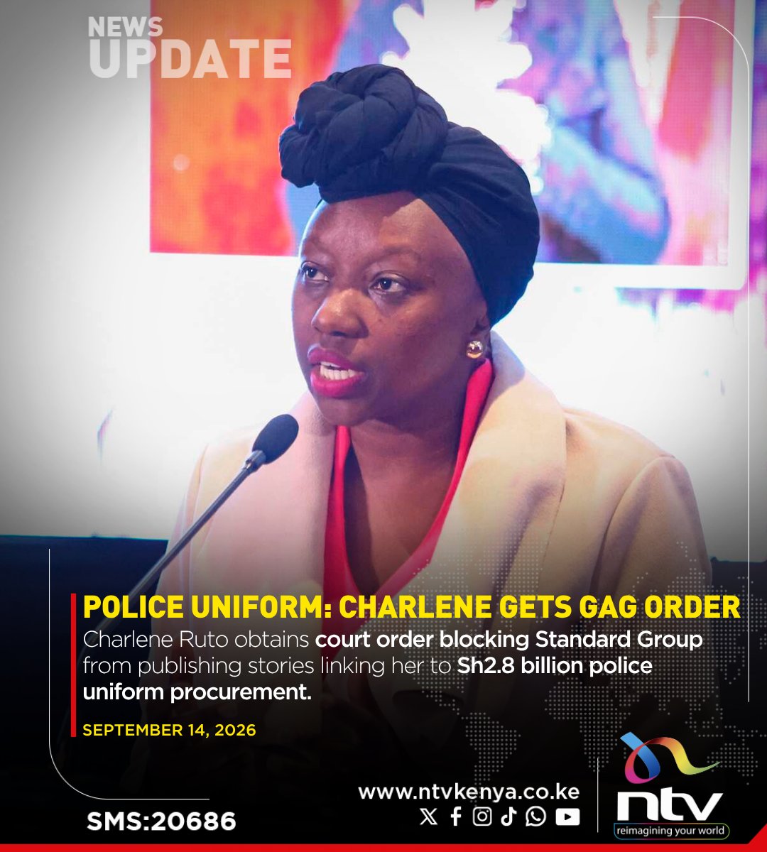 ntvkenya's tweet photo. Charlene Ruto obtains court order blocking Standard Group from publishing stories linking her to Sh2.8 billion police uniform procurement. https://t.co/NugiDI5yHD