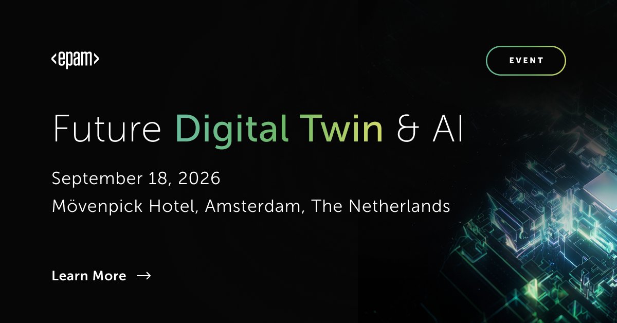 EPAMSystems's tweet photo. There's a clear path from where you are now to AI-native workflows that actually retire manual steps.
See it at Stand 2 · FDT26 Amsterdam · Sept. 18 

Learn more: https://t.co/t0D0WhORag

#FutureDigitalTwin #AI https://t.co/wNwEq2fpak