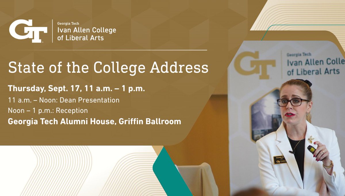 GTliberalarts's tweet photo. Celebrate the start of the academic year with the Ivan Allen College of Liberal Arts. The annual State of the College Address will highlight immediate and long-term priorities for the College while recognizing the achievements of students, faculty, and staff. https://t.co/nvQ8gbaiJq
