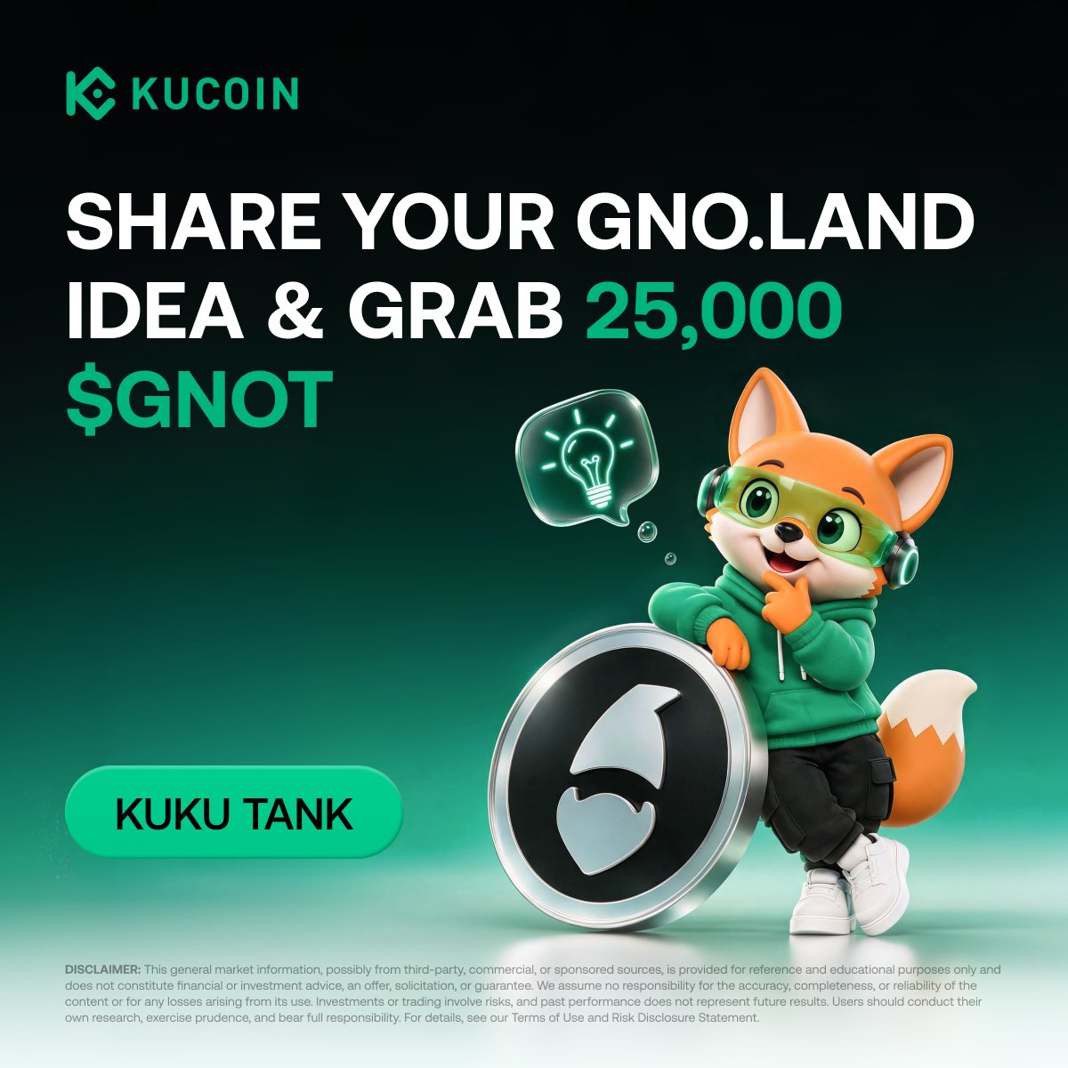 kucoincom's tweet photo. 🦈 https://t.co/Y3dSJX17ku x KuCoin: KuKu TANK 🦈
25,000 #GNOT up for grabs!

@_gnoland is an open-source smart contract platform built on Gno, a deterministic variant of Go, for web3 development.

How to join:
1️⃣ Follow @kucoincom & @_gnoland
2️⃣Propose your project idea for https://t.co/Y3dSJX17ku & design a business case infographic
3️⃣ Post it with #KukuTank on X
4️⃣ Complete Gleam form: https://t.co/MLYskUo1qg

💰 Prizes:
🥇 1550 GNOT
🥈 930 GNOT
🥉 620 GNOT
🎁 80 winners get 155 GNOT each

The next big idea on https://t.co/Y3dSJX17ku could be yours. Let's build 🌱
#KukuTank #GnoLand #KuCoin