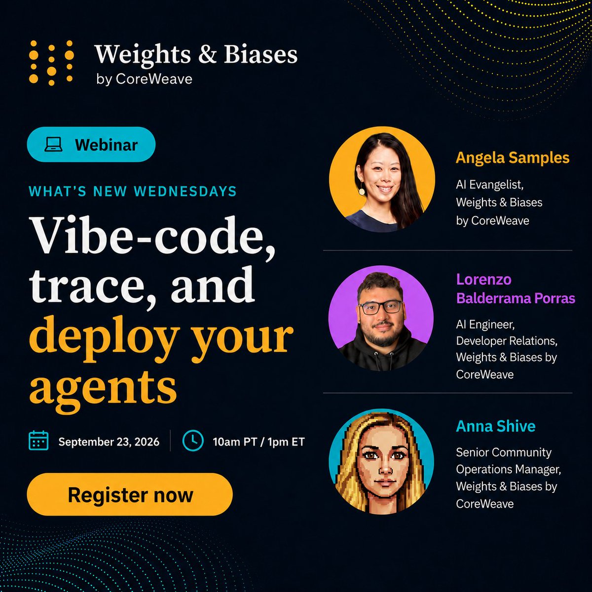 wandb's tweet photo. Moving AI agents from prototype to production faster than ever? Don't let rapid iteration hide critical runtime behavior.

Tune in to What's New Wednesdays: Vibe-code, trace, and deploy your agents to explore:
• Production agent observability workflows in W&B Weave
• Evaluating and self-improving agent loops at scale
• Real-world takeaways from CoreWeave Hacks

Register here: https://t.co/7DSqjhe5Nr