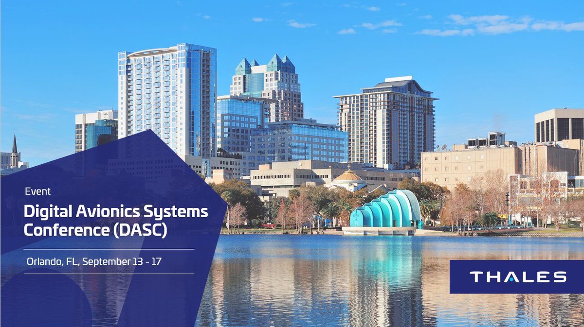 ThalesAerospace's tweet photo. ✈️#Thales is attending this year's Digital Avionics Systems Conference (#DASC), this week in Orlando. The theme of the event is 'Safe and Secure Digital Avionics in the Age of AI' and Thales delegates will be chairing a session and presenting a scientific paper. https://t.co/eI2L6shx8V