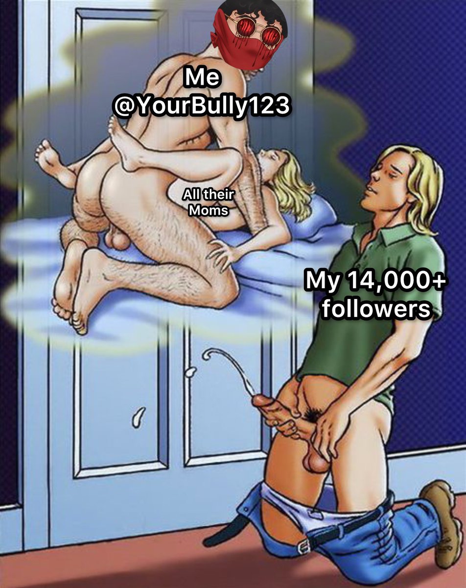 YourBully123's tweet photo. Follow me if you haven't and let your mom enjoy if you are already a follower. https://t.co/gscDMscJo6