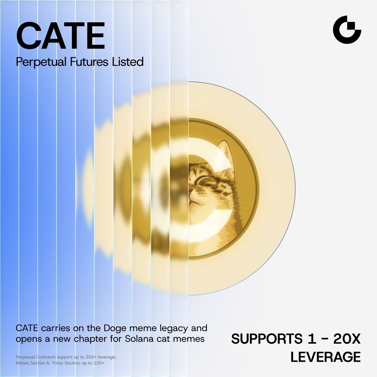 Gate's tweet photo. Gate Futures New Listing: $CATE

🔹 Trading Pair: $CATE / $USDT
🔹 Trading Starts: Now Open
🔹 Supports 1 – 20x Leverage, Bots and Copy Trading

Dogs have ruled Meme for years—now the cats are finally here to take over 🐱👑

More details: https://t.co/lBreCSa9dP https://t.co/qvLbNMcJsh