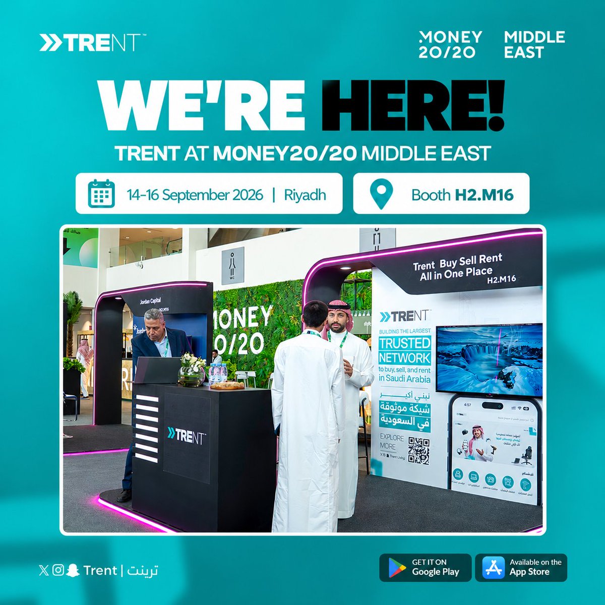 trent_sa's tweet photo. We’re here and we’re waiting for you! 🚀
Meet the TRENT team at Money20/20 Middle East.

📍 Booth H2.M16
📅 September 14–16, 2026
Riyadh

#TRENT #Money2020 #Fintech https://t.co/u4FHhvvyKz