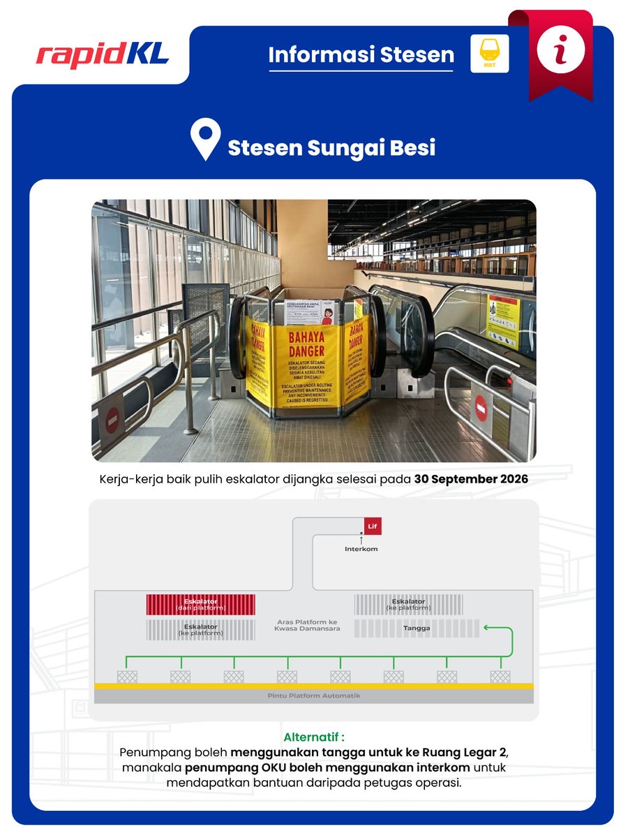 askrapidkl's tweet photo. Kerja-kerja baik pulih lif dan eskalator di Stesen Sungai Besi dijangka selesai pada 30 September dan 20 November 2026.

Rujuk poster untuk maklumat lanjut.

#RapidKL #PYL #StesenSungaiBesi https://t.co/lNod47wbHe