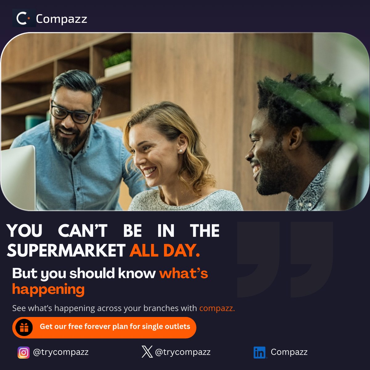 trycompazz's tweet photo. Running multiple supermarket branches means you can't be everywhere at once. The real problem is not being away. It's not knowing what's happening while you're away.

Compazz helps you stay informed across your branches, so you can keep an eye on the business and make decisions https://t.co/A2VNi3nkRD