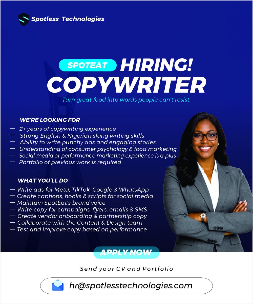 Spoteatng's tweet photo. 🚀 Spoteat is hiring!

Are you a creative Copywriter who knows how to turn great food into words people can’t resist? 🍔✍️

Join the Spoteat team and help shape the voice behind the next big food-tech experience in Nigeria.

📩 Send your CV & Portfolio: hr@spotlesstechnologies.com

Your next big opportunity could start here. Apply now!

#SpotEat #SpotEatHiring #CopywriterJobs #NigeriaJobs #HiringNigeria #LagosJobs #CreativeJobs #Copywriting #MarketingJobs #TechJobsNigeria #JobOpportunity #NowHiring #NigerianJobs #FoodTech #CareerOpportunity