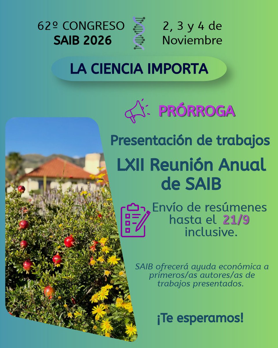 SAIB_Argentina's tweet photo. 📢 ¡¡¡¡Nueva fecha!!!!📢

El plazo para el envío de resúmenes para pósters y comunicaciones orales en el Congreso SAIB 2025 se extiende hasta el 21 de septiembre.

🔗 Más información en https://t.co/1yxsX4fNZU

#SAIB2026 #CongresoSAIB #SAIBedicion62 #LXIIReunionSAIB https://t.co/lHseO5jHy9