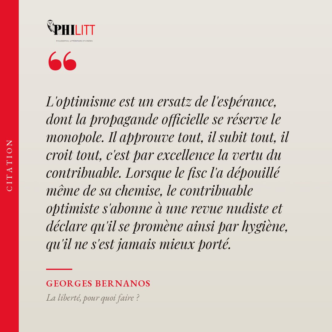 Philitt's tweet photo. #citation #bernanos #optimisme #espérance https://t.co/cE63PzeKhF