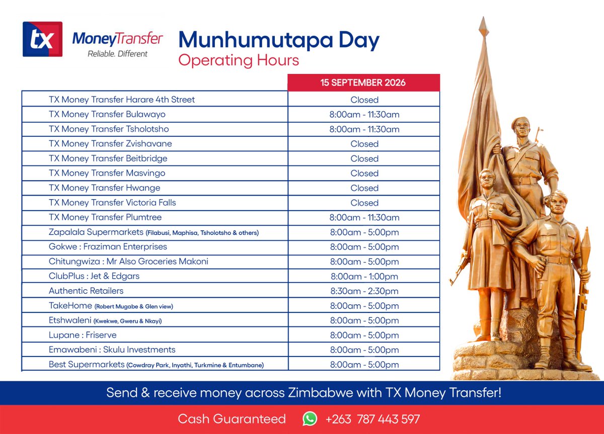 txmoneytransfer's tweet photo. Munhumutapa Day 
Operating Hours. https://t.co/vcJnU74jHg