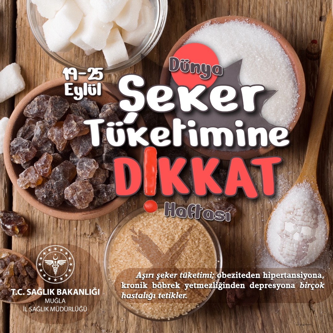 MuglasaglikMd's tweet photo. #DünyaŞekerTüketimineDikkatHaftası https://t.co/lIXiXie1jj