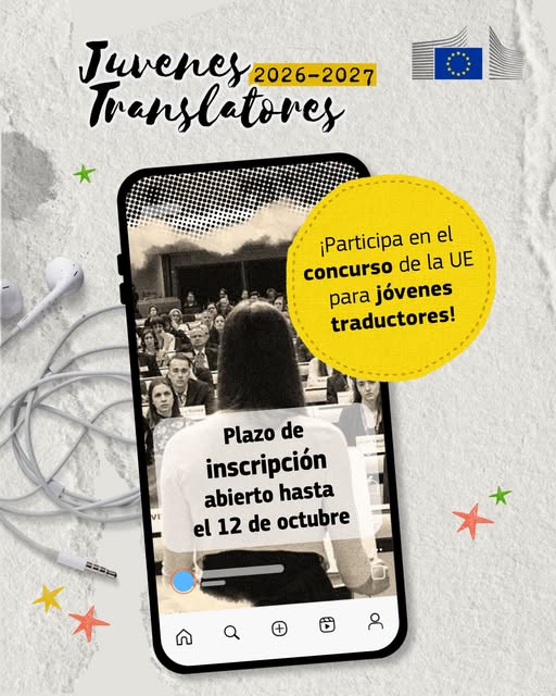 JuventudCanaria's tweet photo. ¡Gana un viaje a Bruselas con Juvenes Translatores 2026, concurso de traducción para jóvenes de la Comisión Europea!
¿Te apasionan los idiomas? ¡Participa!
Inscripción hasta el 12/10 *sólo a través de centros educativos.
https://t.co/JEtaPD2Uhw
#redsij #juventudcanaria https://t.co/jqVOCFDhxP