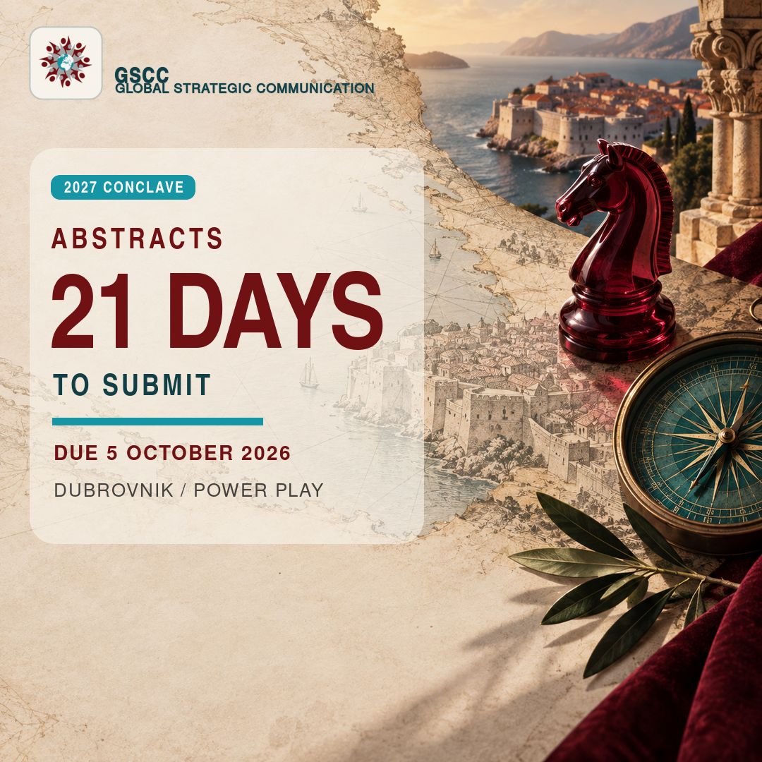 GlobalStratComm's tweet photo. 21 days left: abstracts for the 2027 GSCC Conclave in Dubrovnik close 5 October. Completed research, research in progress, and concept talks are welcome. GSCC members: please see your September newsletter for submission details. #GSCC #PowerPlay https://t.co/6zzPZSidlb