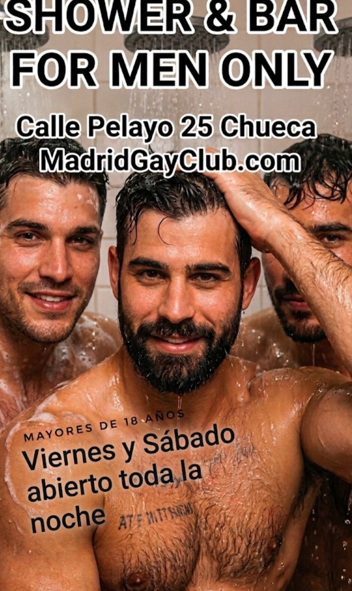 Angelon__Angel's tweet photo. Si eres de México o de Venezuela y vas para Madrid, vente a Chueca y súmate a la diversión #gay.

​NOCHE ENTRE HOMBRES sin tregua, viernes y sábados ​abierto toda la noche.
​Sesiones con código de ropa: solo en o sin calzoncillos.

​SHOWER &amp; BAR
Pelayo, 25

​#GayMex #VenezuelaGay https://t.co/qAoUTUD6nl