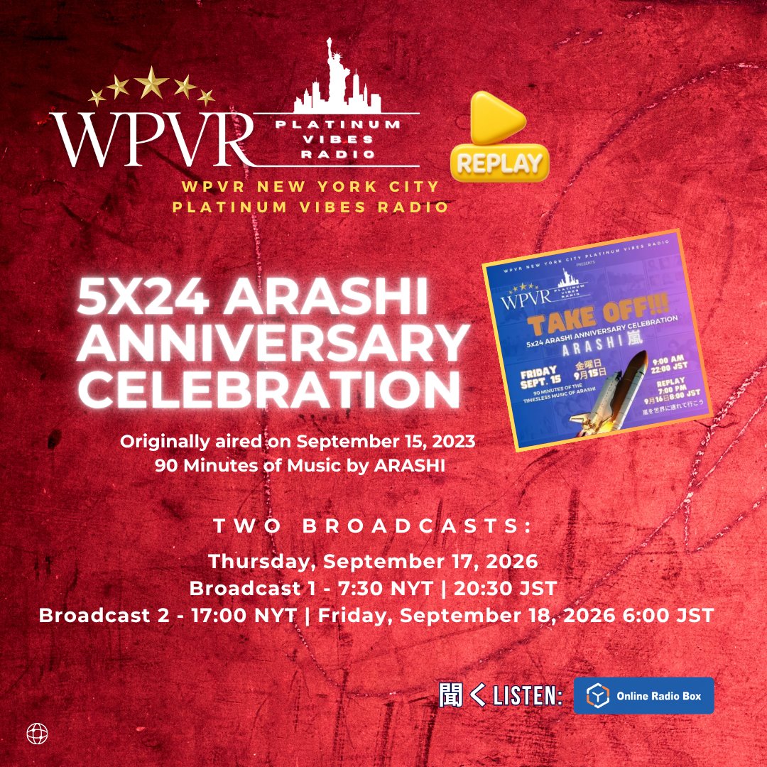 platinumvibes8's tweet photo. ⛈️ Greetings Arashians! WPVR NYC will air a replay of our 5x24 ARASHI Anniversary Celebration, "TAKE OFF!!!", originally aired on September 15, 2023.  There will be two broadcasts:

🗓️ Thursday, September 17, 2026  ; Broadcast 1 - 7:30 NYT | 20:30 JST; ; Broadcast 2 - 17:00 NYT | Friday, September 18, 2026 6:00 JST

Listen at https://t.co/rpfwiheMHs

A new edition of ARASHI 嵐 200 is being planned for broadcast on Wednesday, November 18, 2026.

#wpvr #ARASHI #嵐 @arashi5official