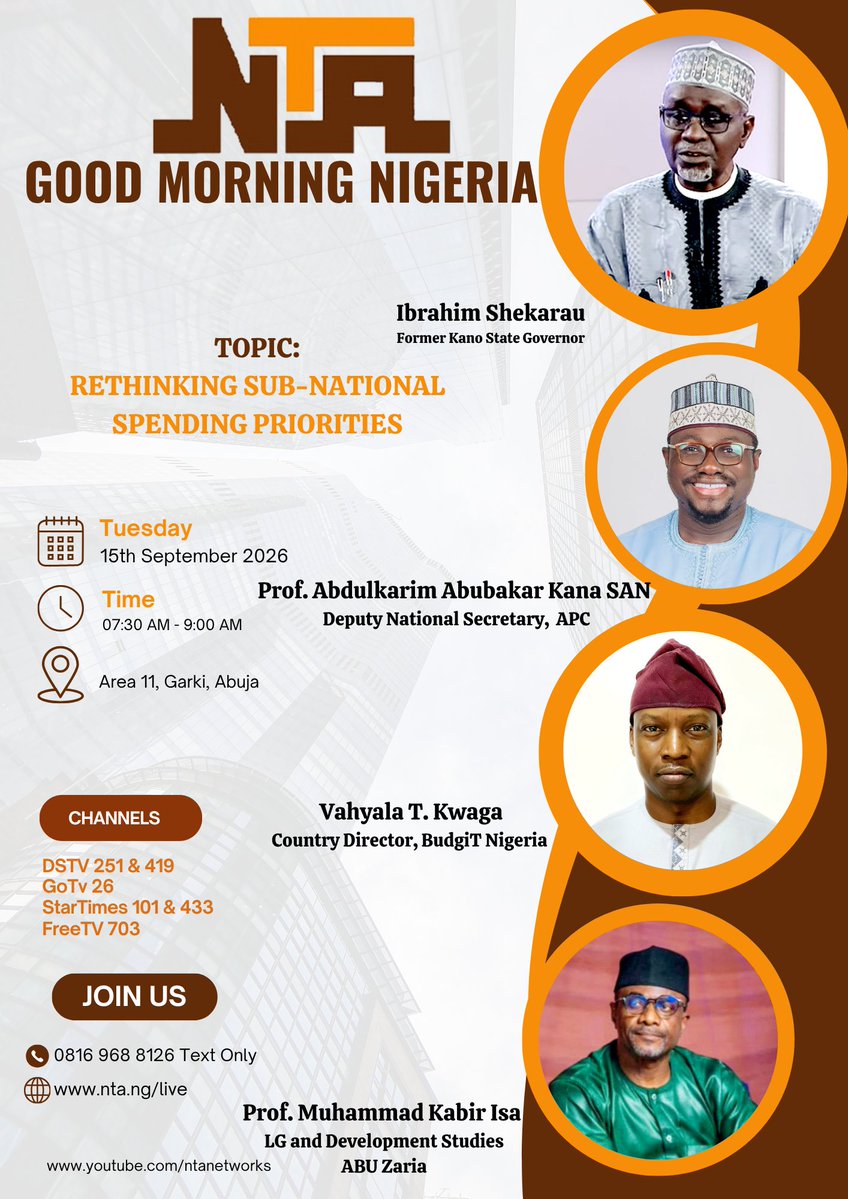 ProfAAKana's tweet photo. Prof. Abdulkarim Abubakar Kana SAN will be LIVE as a guest on NTA Good Morning Nigeria tomorrow to discuss "RETHINKING SUB-NATIONAL SPENDING PRIORITIES" at 7 AM.

JOIN US! https://t.co/pCnFASPTQC