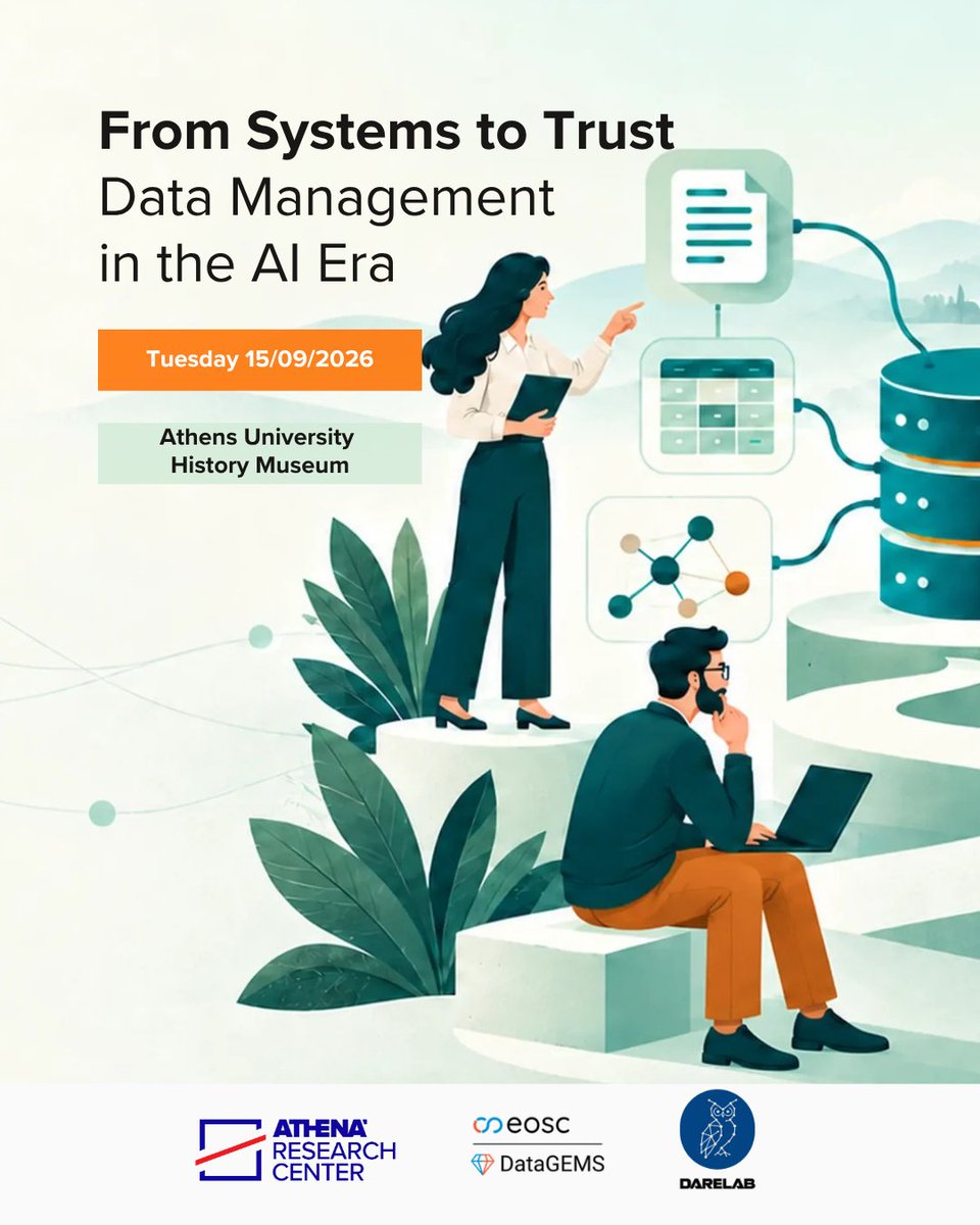 athenaRICinfo's tweet photo. Join AI-DIALOGUES 2026 for a day exploring how AI is transforming data systems, discovery and trust, followed by the panel “AI in the Service of Society.”

📅 15 Sep | 10:00–15:30
📍 Athens University History Museum
🎟️ Free admission
https://t.co/YeleJiS6es
#AthenaRC https://t.co/sXZtCQXJxI