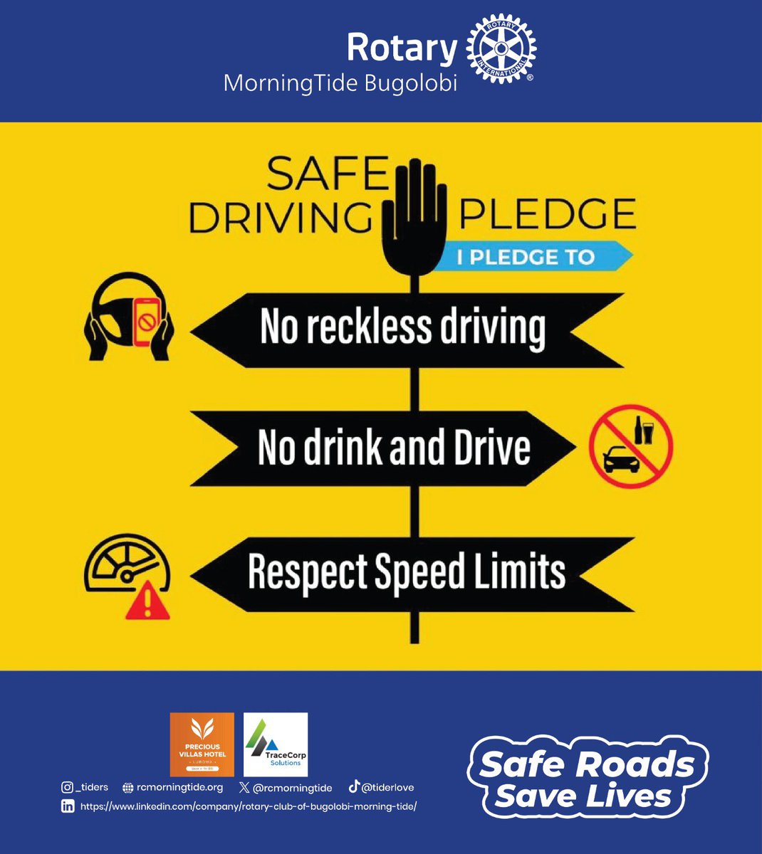 RcMorningTide's tweet photo. π¦ New week. Same commitment. Safer roads. ππ
The Tider Road Safety Campaign continues! π£οΈ
π΅ No distracted driving
π« No reckless driving
πΊπ Donβt drink and drive
β οΈ Respect speed limits
#RotaryEyamba #RotaryD9213 #RotaryKonyo https://t.co/W9yHwORNIq